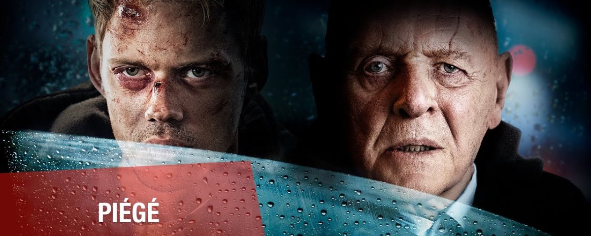 film-piégé - Formuler Maroc Piégé : Anthony Hopkins, Bill Skarsgard et Ashley Cartwright